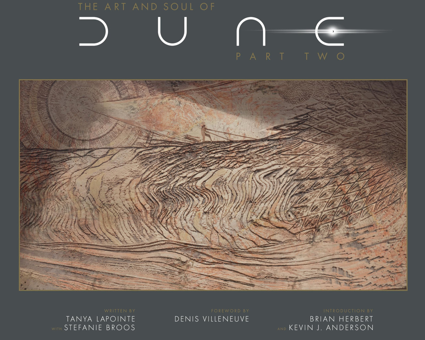 The Art and Soul of Dune: Part Two