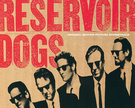 Vinyl - Reservoir Dogs