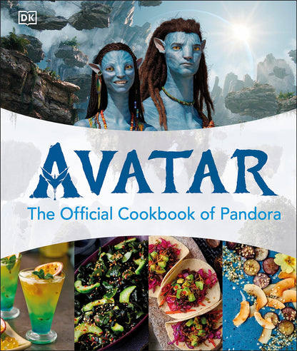Avatar - The Official Cookbook of Pandora